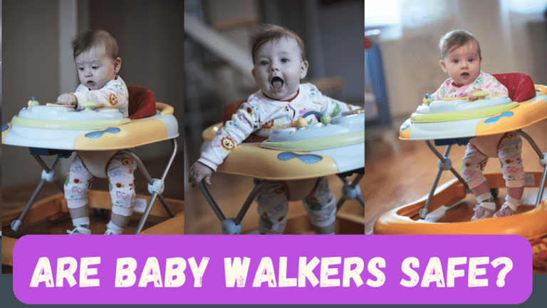 Are Baby Walkers Safe? Why You Shouldn’t Buy One?