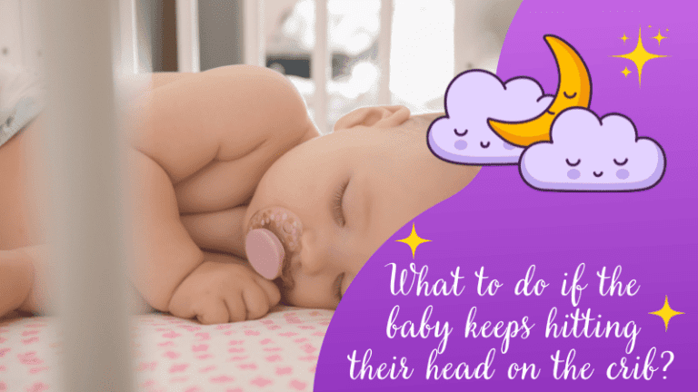 How to Protect Baby from Hitting Head in the Crib?